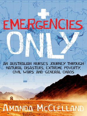cover image of Emergencies Only